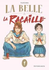 La belle et la racaille - T.1
