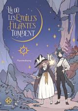 Là où les étoiles filantes tombent T.2