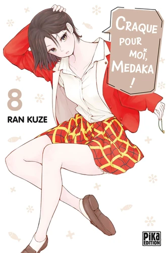 page album Craque pour moi, Medaka ! Tome 8