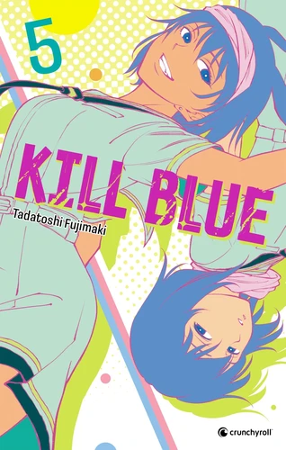 Kill Blue Tome 5