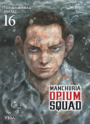 Manchuria Opium Squad Tome 16