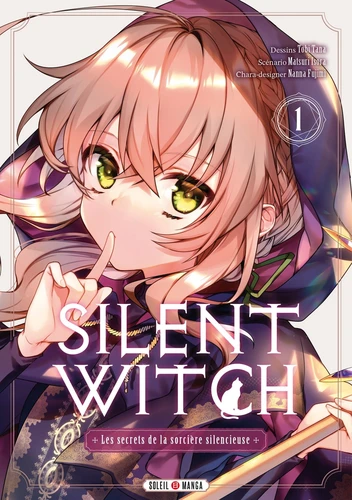 Silent Witch - Les secrets de la sorcière silencieuse Tome 1
