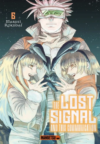 page album The Lost Signal & This Communication Tome 6