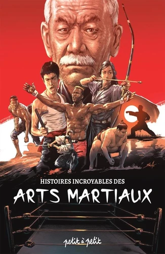 page album Histoires incroyables des arts martiaux