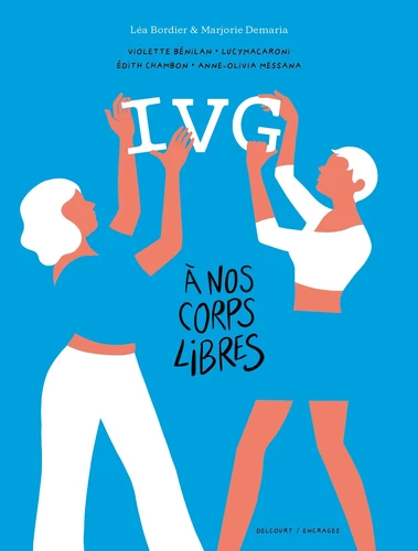 page album IVG - À nos corps libres