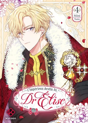 L'impérieux destin du Dr Elise Tome 4