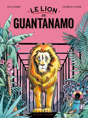 page album Le Lion de Guantanamo