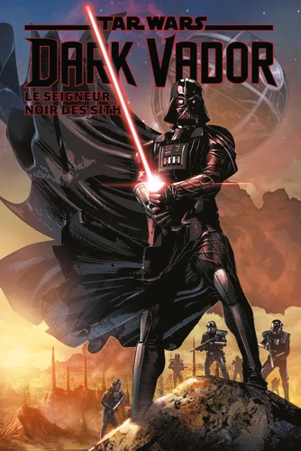 page album Star Wars, Dark Vador - Le seigneur noir des Sith