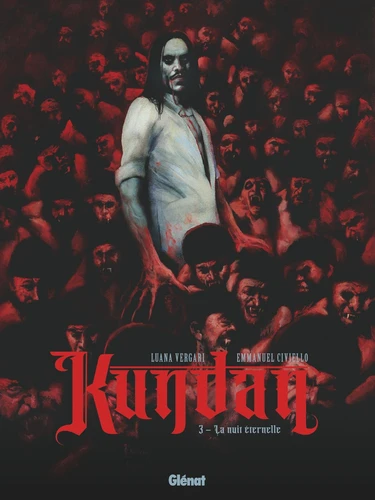Kundan - T.3 La nuit éternelle