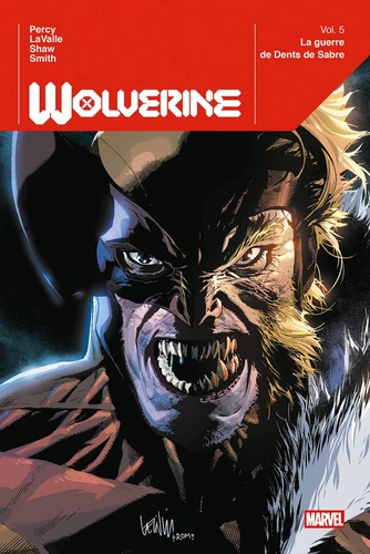  Wolverine - T.5 Wolverine T05 : La guerre de Dents de Sabre