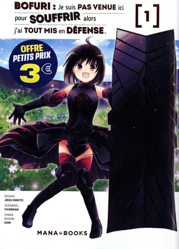 page album Bofuri : Je suis pas venue ici pour souffrir alors j'ai tout mis en défense Tome 1