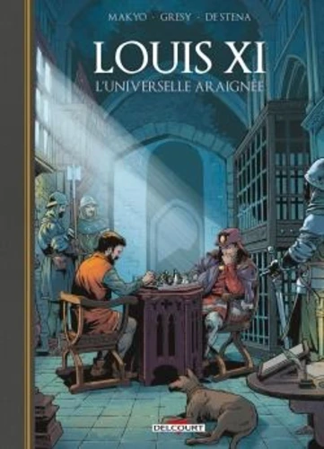 page album Louis XI, l'universelle araignée