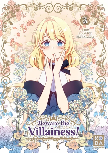 Beware the Villainess! Tome 3