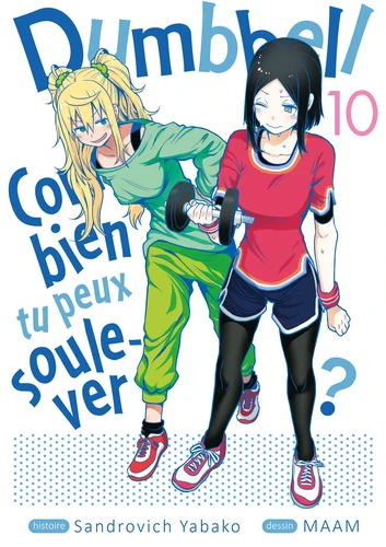 Dumbbell : Combien tu peux soulever ? Tome 10