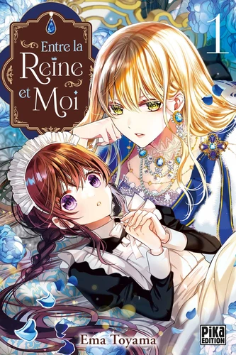 page album Entre la reine et moi Tome 1