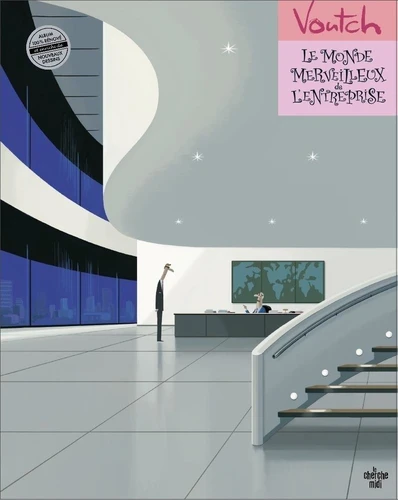 Le monde merveilleux de l'entreprise