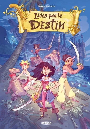 Liées par le destin