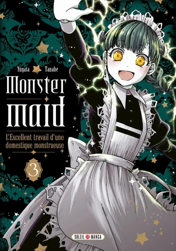 Monster Maid - L'excellent travail d'une domestique monstrueuse Tome 3