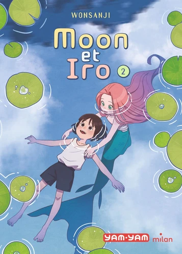 Moon et Iro Tome 2