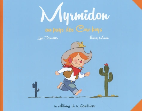 page album Myrmidon au pays des Cow-boys