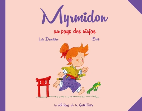 page album Myrmidon au pays des ninjas
