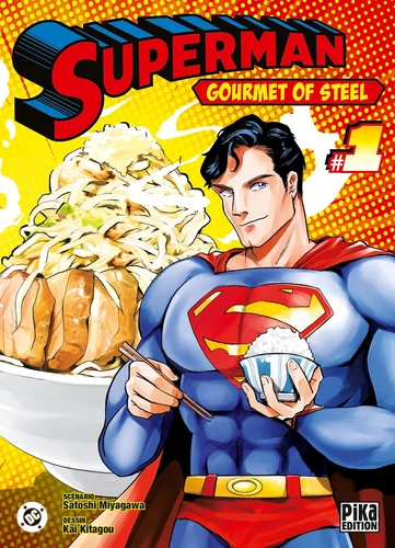 page album Superman - Gourmet of Steel Tome 1