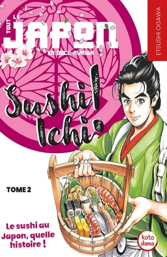 Sushi Ichi ! Tome 2