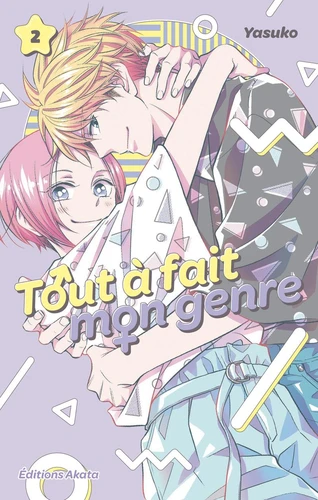 Tout à fait mon genre Tome 2