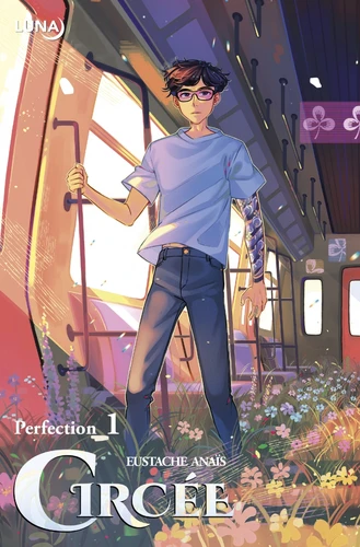 Circée Tome 1 . Edition Perfection