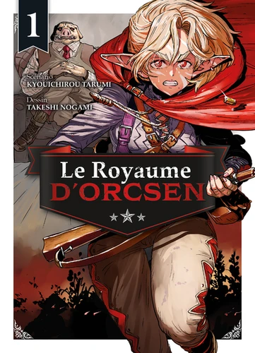 page album Le Royaume d'Orcsen Tome 1
