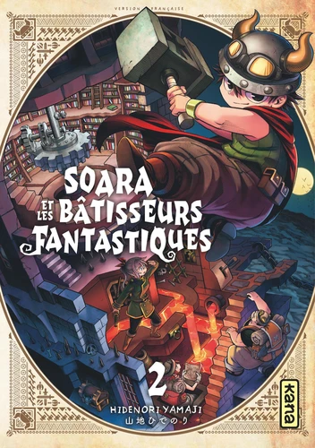 page album Soara et les bâtisseurs fantastiques Tome 2