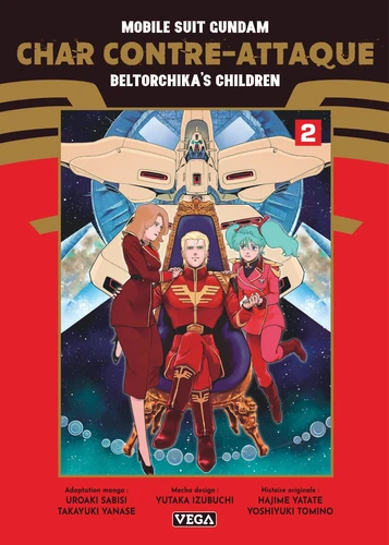 Mobile Suit Gundam : Char contre-attaque - Beltorchika's children Tome 2