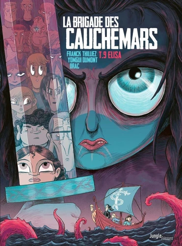 La Brigade des cauchemars T.9 - Elisa