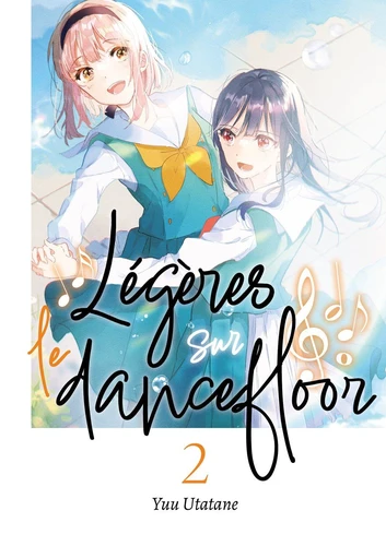 Légères sur le dancefloor Tome 2