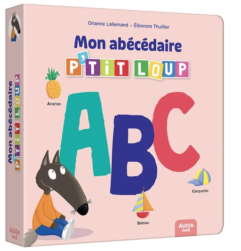 page album Mon abécédaire P'tit Loup