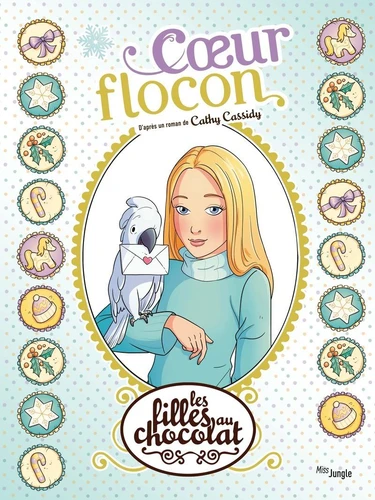  Les Filles au chocolat - T.15 Coeur Flocon