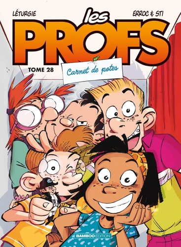  Les Profs - T.28 Carnet de potes