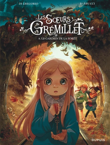 Les soeurs Grémillet - T.8 Le gardien de la forêt