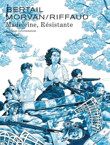  Madeleine, résistante - T.4 L'ange exterminateur