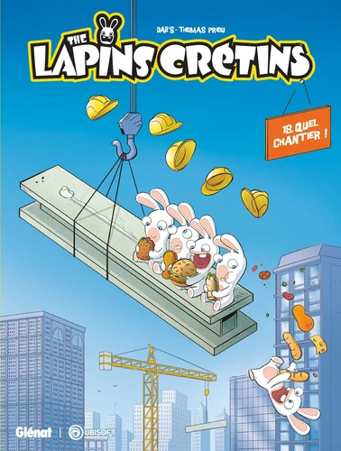 The Lapins Crétins - T.18 Quel chantier !