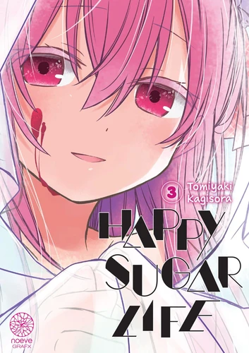 Happy Sugar Life - Tome 03