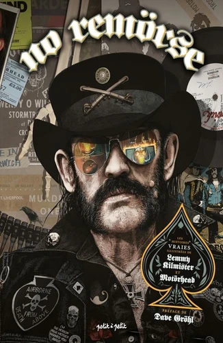 No Remörse, Histoires vraies illustrées de Lemmy Kilmister et Motörhead.