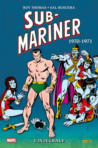page album Sub-mariner : L'intégrale 1970-1971 (T05)