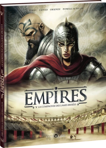 Empires - T.5 La compagnie des lames brisées