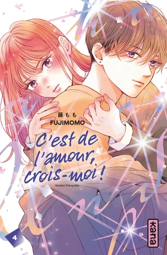page album C'est de l'amour, crois-moi !  - Tome 4