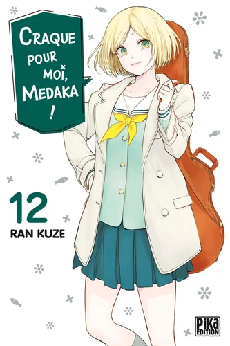 page album Craque pour moi, Medaka ! Tome 12