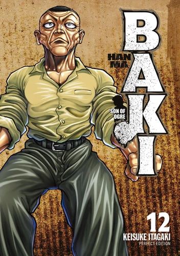 Hanma Baki Perfect Edition - T.12 Hanma Baki : Son of ogre Tome 12