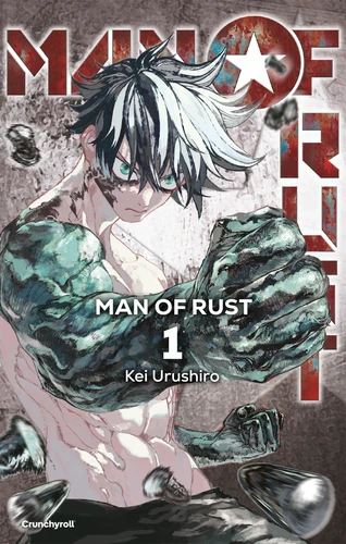 Man of rust - - T.1