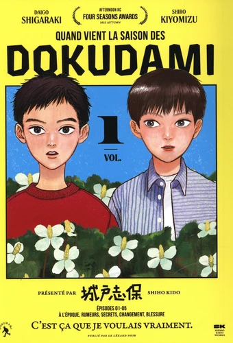 Quand vient la saison des Dokudami Tome 1