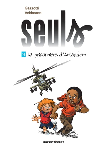 Seuls - T.16 La prisonnière d'Antésalem
